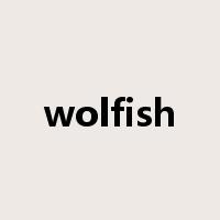 wolfish是什么意思