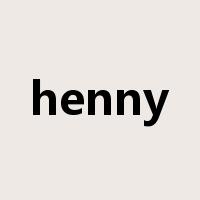 henny是什么意思