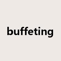 buffeting是什么意思
