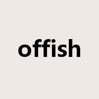 offish是什么意思