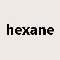 hexane是什么意思