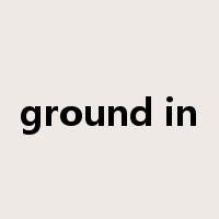 ground in是什么意思