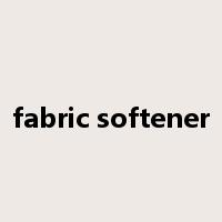 fabric softener是什么意思