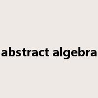 abstract algebra是什么意思