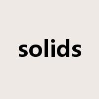 solids是什么意思