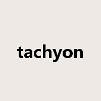 tachyon是什么意思