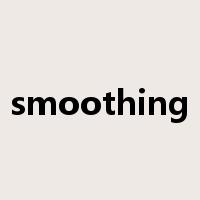 smoothing是什么意思
