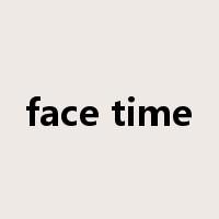 face time是什么意思
