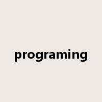 programing是什么意思