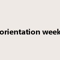 orientation week是什么意思