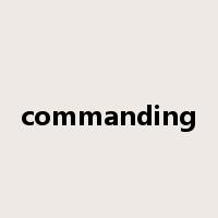 commanding是什么意思