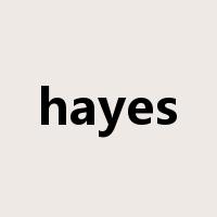 hayes是什么意思