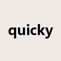 quicky是什么意思
