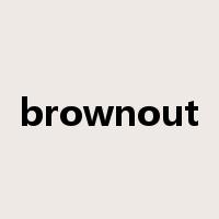 brownout是什么意思