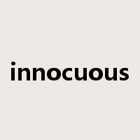 innocuous是什么意思