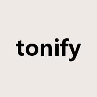 tonify是什么意思