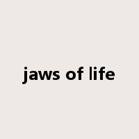 jaws of life是什么意思