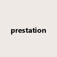 prestation是什么意思