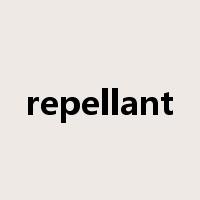 repellant是什么意思