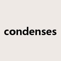 condenses是什么意思
