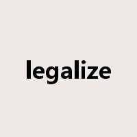 legalize是什么意思
