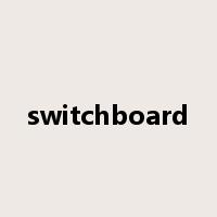 switchboard是什么意思