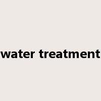 water treatment是什么意思