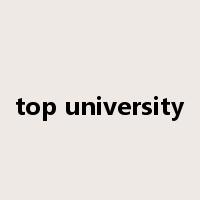 top university是什么意思