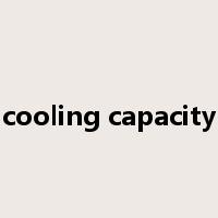 cooling capacity是什么意思