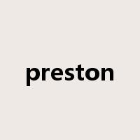 preston是什么意思