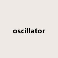 oscillator是什么意思