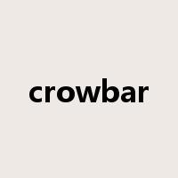 crowbar是什么意思