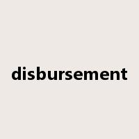 disbursement是什么意思