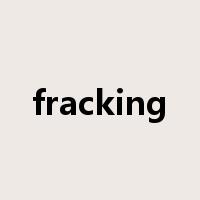 fracking是什么意思