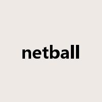 netball是什么意思