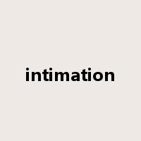 intimation是什么意思