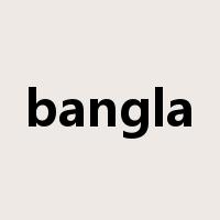 bangla是什么意思