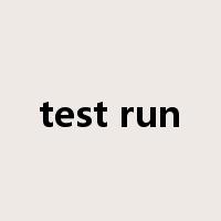 test run是什么意思