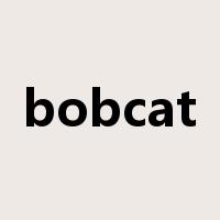 bobcat是什么意思