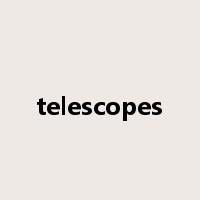 telescopes是什么意思