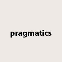 pragmatics是什么意思