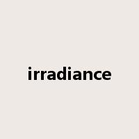 irradiance是什么意思