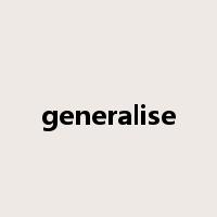 generalise是什么意思