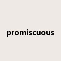 promiscuous是什么意思