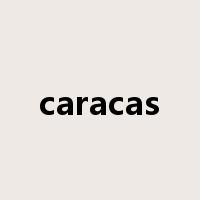 caracas是什么意思