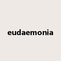 eudaemonia是什么意思