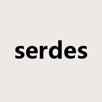 serdes是什么意思