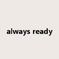 always ready是什么意思