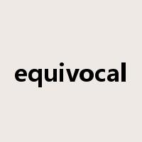 equivocal是什么意思