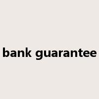 bank guarantee是什么意思